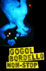 проект "МУЗЫКА.doc": GOGOL BORDELLO Non-Stop